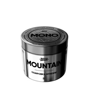 Табак для кальяна - Душа Mono - MOUNTAIN - ( c ароматом Газировка MTNDEW ) - 200 г