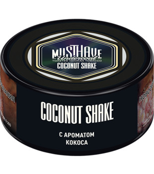 Табак для кальяна - Must Have - Coconut Shake ( с ароматом кокос ) - small size - 25 г